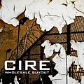 Cire - Wholesale Buyout (Magnet Media) album