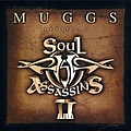 Dj Muggs - Muggs Presents the Soul Assassins, Chapter II album