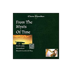 Claire Hamilton - From The Mysts Of Time альбом