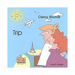 Clancy Bounds - Trip альбом