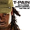 T-Pain Feat. Yung Joc - Buy U A Drank album