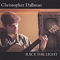 Christopher Dallman - Race the Light album