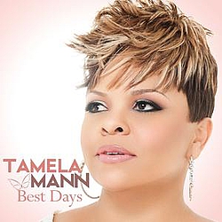 Tamela Mann - Best Days album