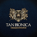 Tan Bionica - Obsesionario album