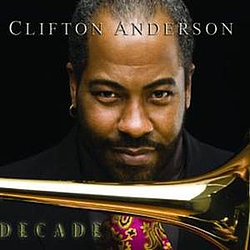 Clifton Anderson - Decade album