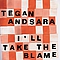 Tegan and Sara - I&#039;ll Take The Blame альбом