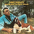 Dave Dudley - George And The North Woods album