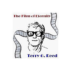 Terry G. Reed - The Film Of Eternity album
