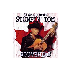 Stompin&#039; Tom Connors - 25 of the Best Stompin&#039; Tom Souvenirs альбом