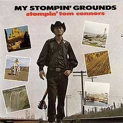 Stompin&#039; Tom Connors - My Stompin&#039; Grounds альбом