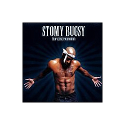 Stomy Bugsy - Trop Jeune Pour Mourir альбом