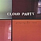 Cloud Party - Praying For Rain album
