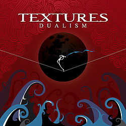 Textures - Dualism альбом