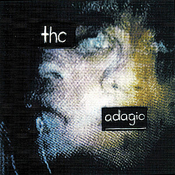 THC - Adagio альбом