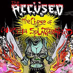 The Accüsed - The Curse Of Martha Splatterhead album