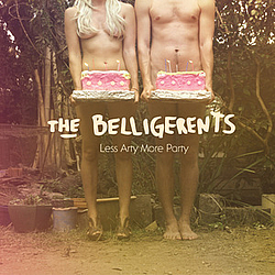 The Belligerents - Less Arty More Party album