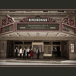 The Birdsongs - The Journey: Act I, the Beginning album