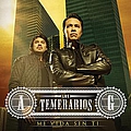 Los Temerarios - Mi Vida Sin Ti альбом