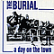 The Burial - A Day On The Town альбом