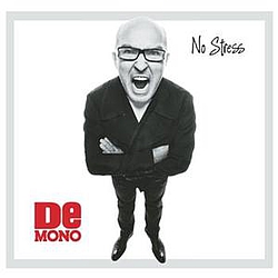 De Mono - No Stress альбом