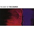 The Church - The Best Of альбом