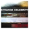 Strange Celebrity - Remedy альбом