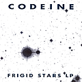 Codeine - Frigid Stars альбом