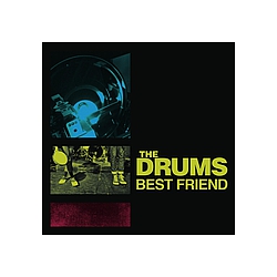 The Drums - Best Friend альбом