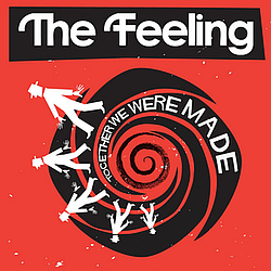 The Feeling - Together We Were Made album