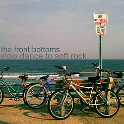 The Front Bottoms - Slow Dance To Soft Rock album