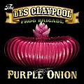 Colonel Les Claypool&#039;s Fearless Flying Frog Brigade - Purple Onion album