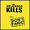 The Hollywood Kills - Don&#039;t Panic альбом