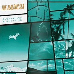 The Jealous Sea - Everything &amp; Anything album