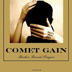 Comet Gain - Broken Record Prayers альбом