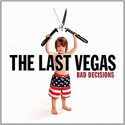 The Last Vegas - Bad Decisions альбом