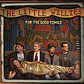The Little Willies - For The Good Times альбом