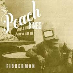 The Peach Kings - Fisherman альбом