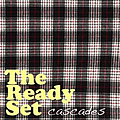 The Ready Set - Cascades album