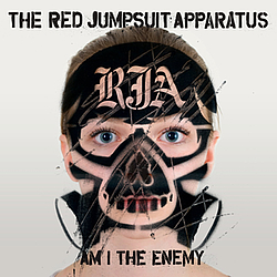 The Red Jumpsuit Apparatus - Am I The Enemy альбом