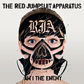 The Red Jumpsuit Apparatus - Am I The Enemy album