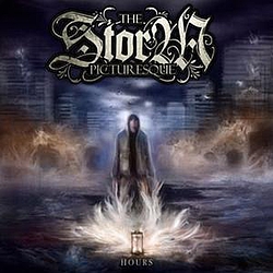 The Storm Picturesque - Hours альбом