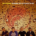 The Swellers - Running Out Of Places To Go album