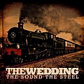 The Wedding - The Sound The Steel альбом