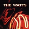 The Watts - The Watts альбом