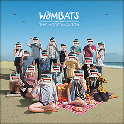 The Wombats - The Wombats Proudly Present: This Modern Glitch album