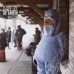 The Wonder Years - Don&#039;t Let Me Cave In - Single альбом