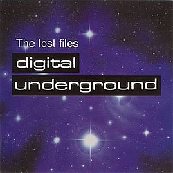 Digital Underground - The Lost Files альбом