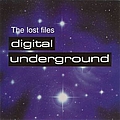 Digital Underground - The Lost Files album