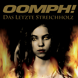 Oomph! - Das letzte Streichholz album