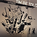 Tim Be Told - Getting By album
